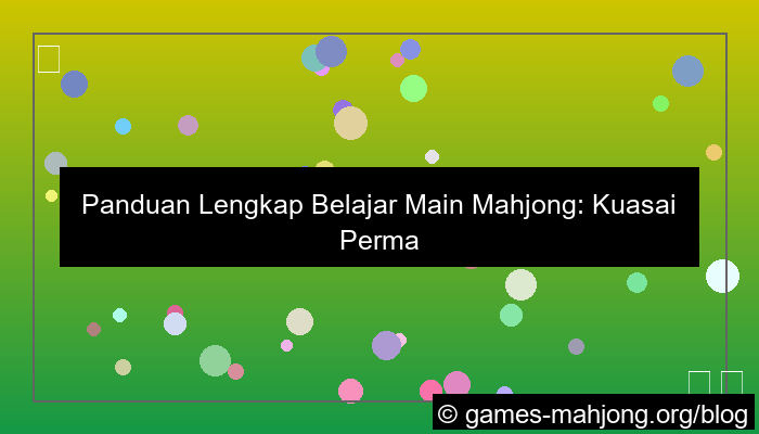 gambar belajar main mahjong