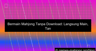 ilustrasi bermain mahjong tanpa download