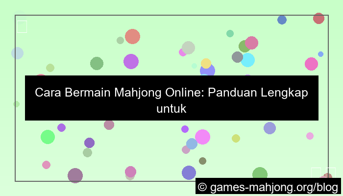 ilustrasi cara bermain mahjong online