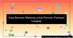 ilustrasi cara bermain mahjong pemula