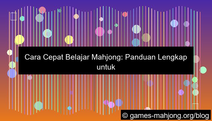 visual cara cepat belajar mahjong