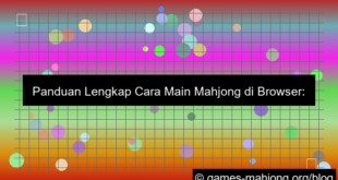 desain cara main mahjong di browser
