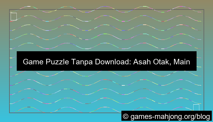 game puzzle tanpa download
