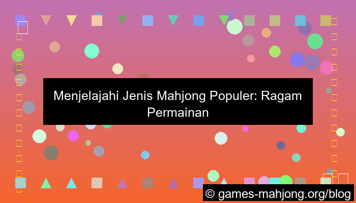jenis mahjong yang populer