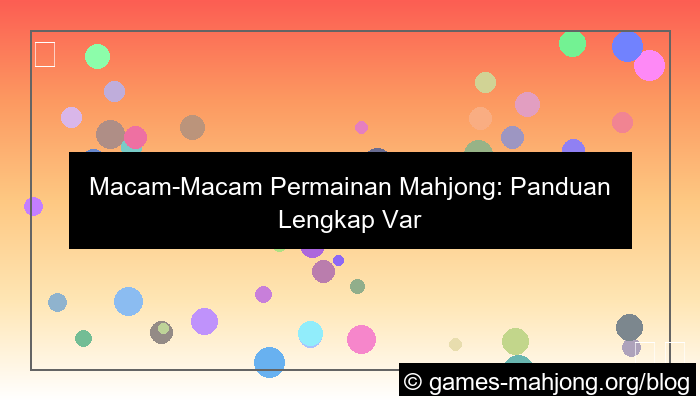 macam macam permainan mahjong