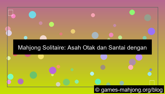 grafik mahjong solitaire