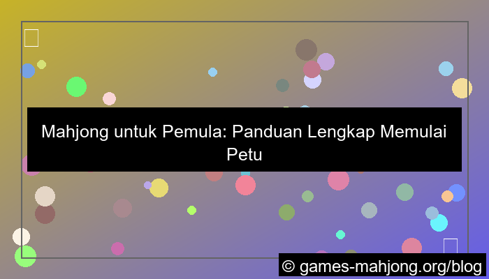grafik mahjong untuk pemula