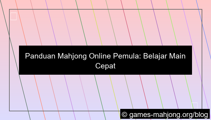 grafik panduan mahjong online pemula