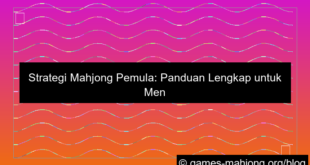 strategi mahjong pemula