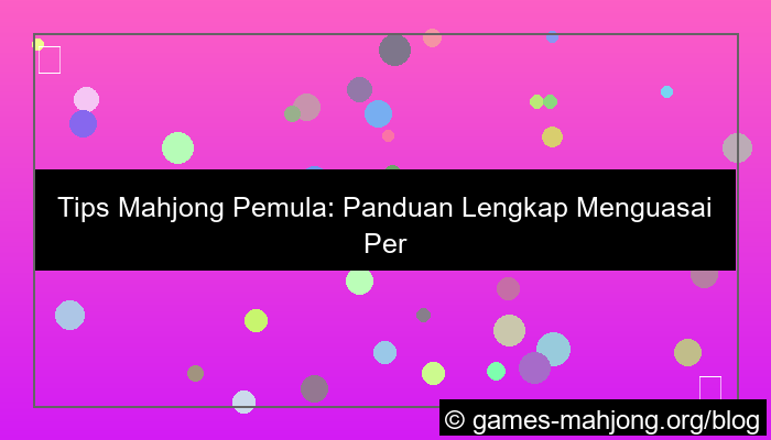 visual tips mahjong pemula