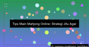 tips main mahjong online