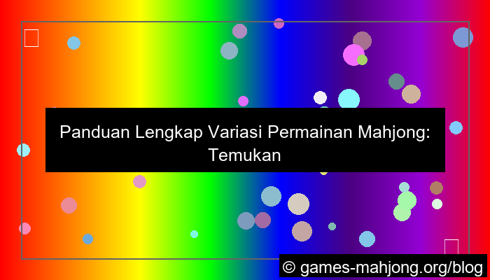 grafik variasi permainan mahjong
