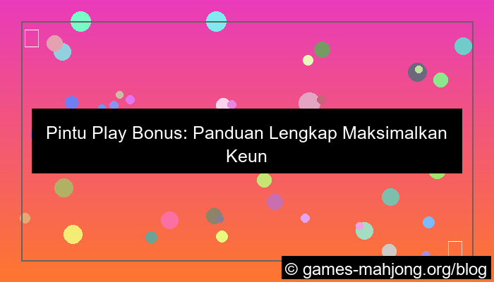 pintu play bonus