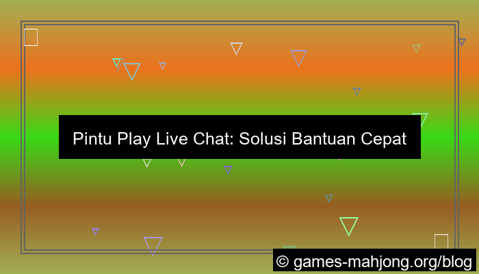 grafik pintu play live chat