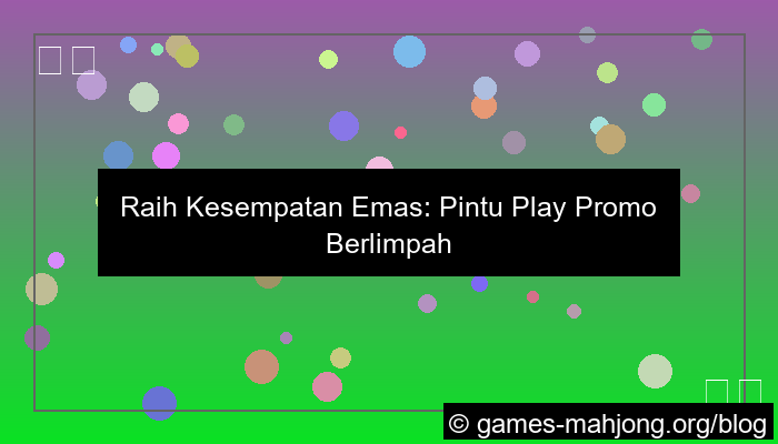 pintu play promo