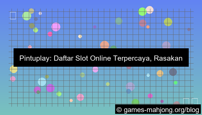 grafik pintuplay daftar slot online