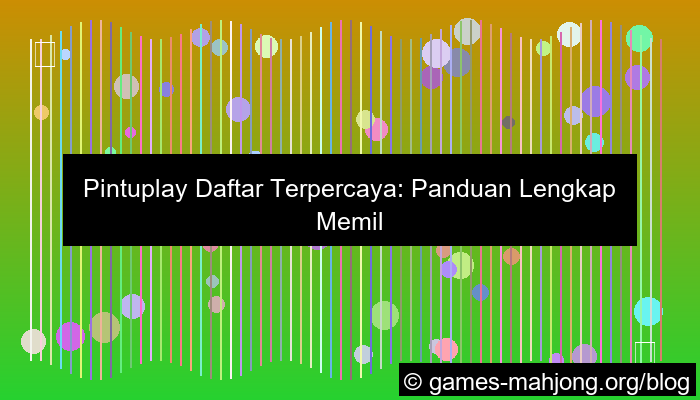 ilustrasi pintuplay daftar terpercaya