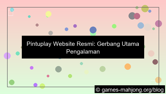 pintuplay website resmi