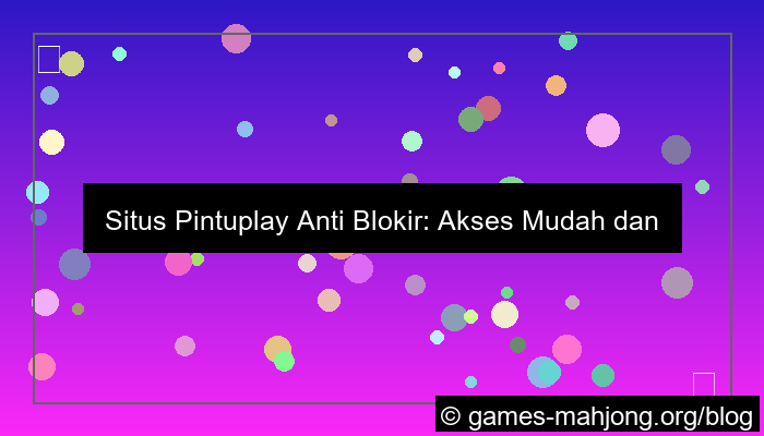 gambar situs pintuplay anti blokir