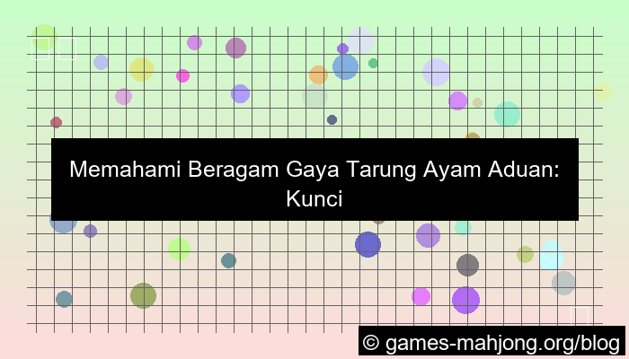 gambar ayam aduan gaya tarung