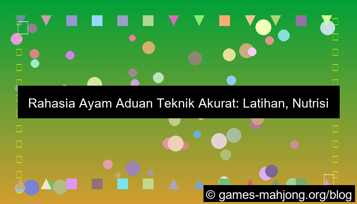 ayam aduan teknik akurat