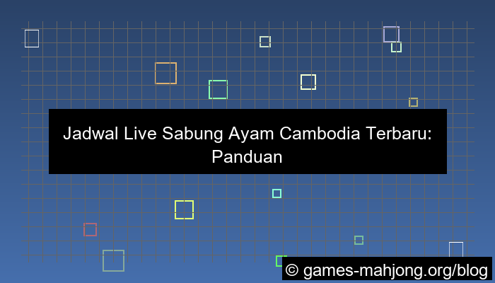 ilustrasi jadwal live sabung ayam cambodia