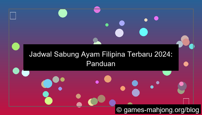 jadwal sabung ayam filipina