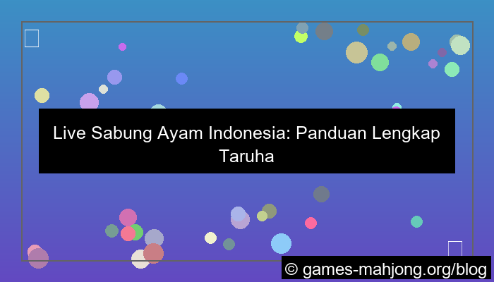 live sabung ayam indonesia