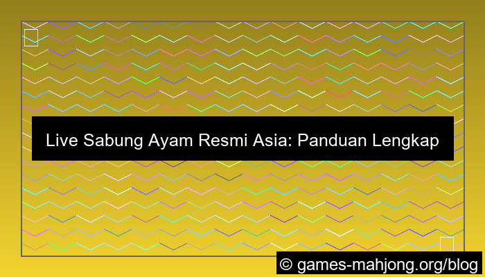live sabung ayam resmi asia