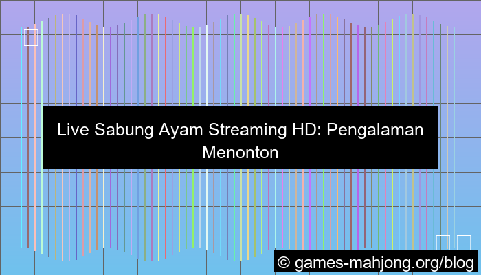 grafik live sabung ayam streaming hd
