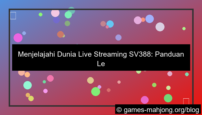 live streaming sv388
