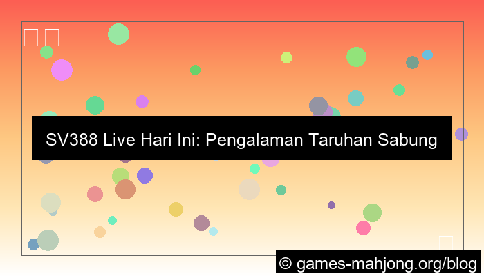 live sv388 hari ini