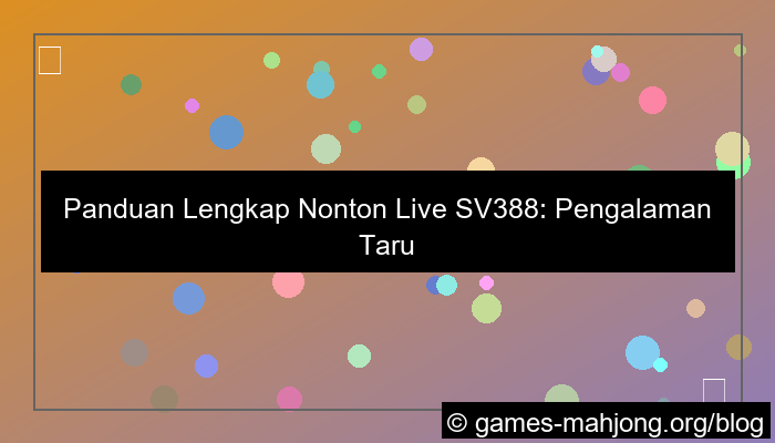 desain nonton live sv388