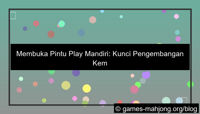 pintu play mandiri
