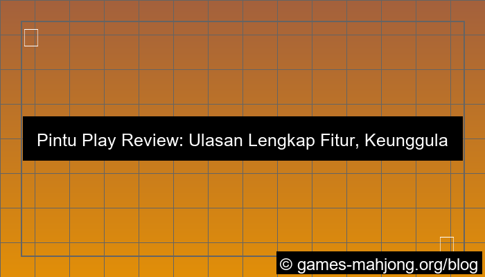 pintu play review
