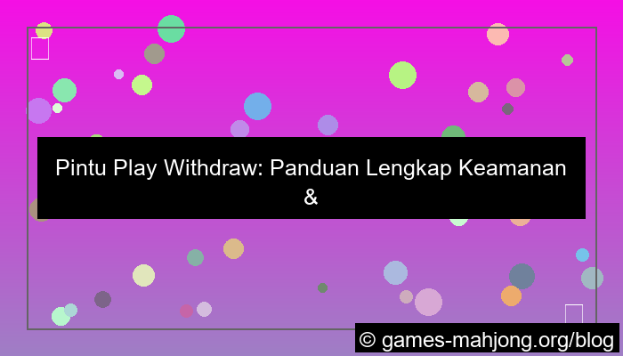 gambar pintu play withdraw