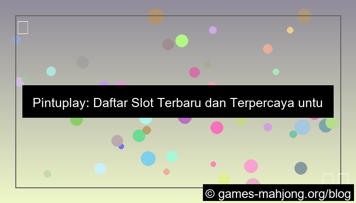 grafik pintuplay daftar slot terbaru