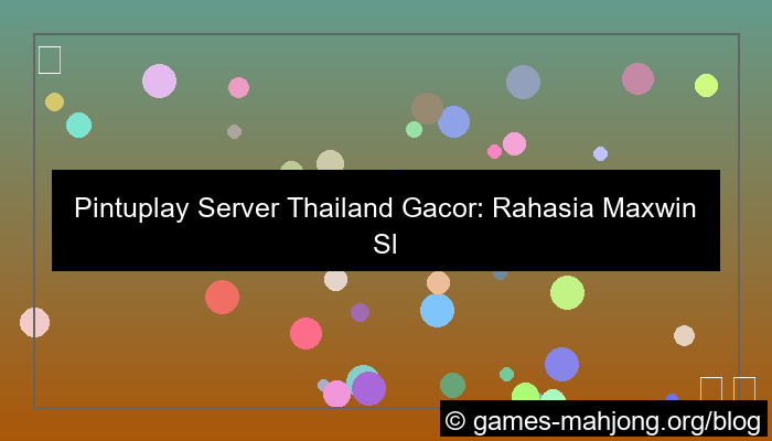 ilustrasi pintuplay server thailand gacor