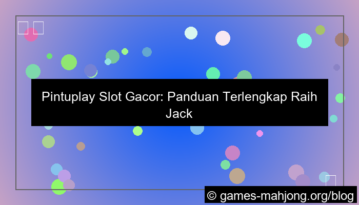 desain pintuplay slot gacor