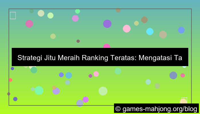 ranking teratas wala meron