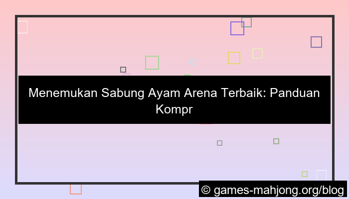 sabung ayam arena terbaik