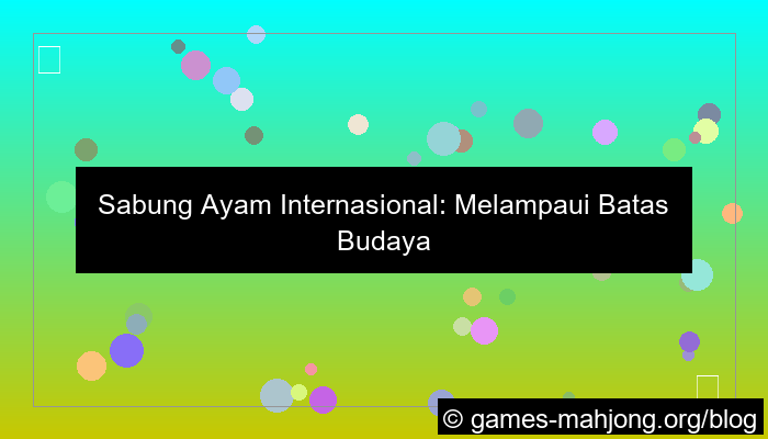 visual sabung ayam internasional