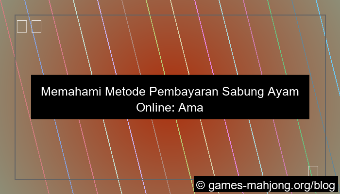 gambar sabung ayam metode pembayaran