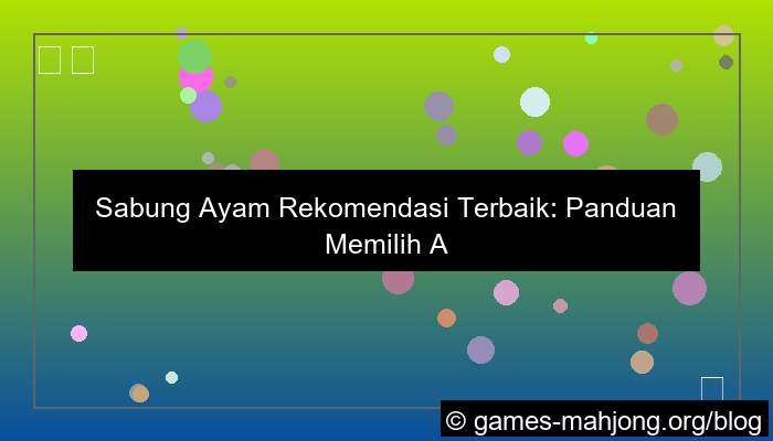 sabung ayam rekomendasi terbaik