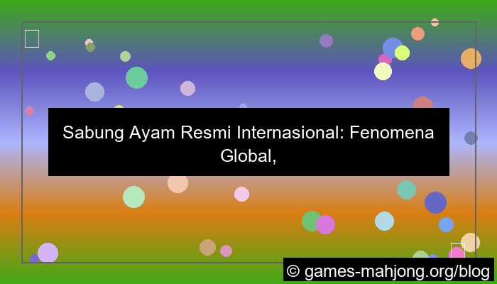 sabung ayam resmi internasional