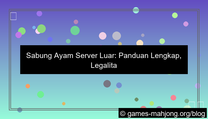 sabung ayam server luar
