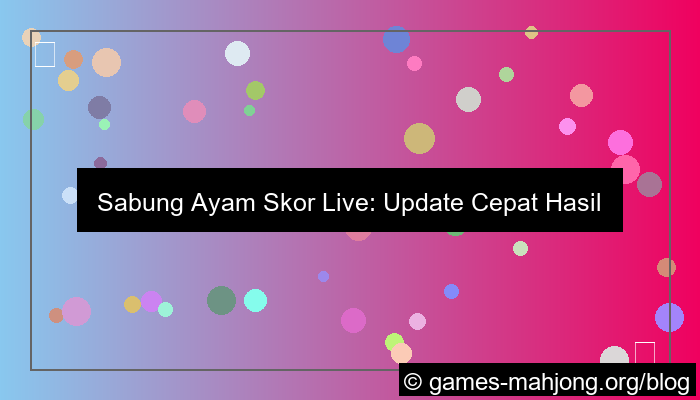 desain sabung ayam skor live