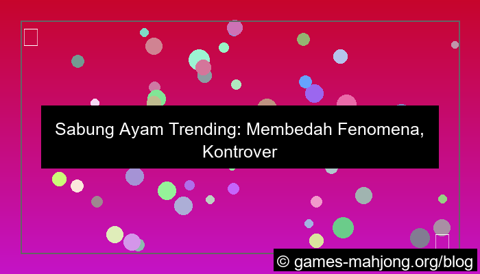 sabung ayam trending