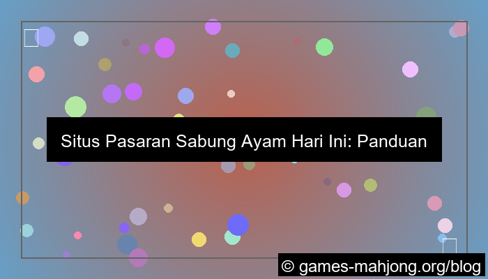 ilustrasi situs pasaran sabung ayam hari ini