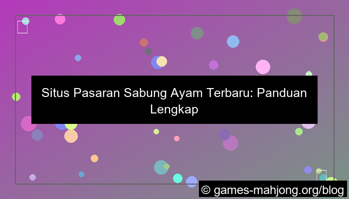 situs pasaran sabung ayam terbaru